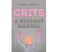 CRITS: A Student Manual
