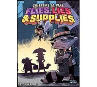 Arcane Wonders Air, Land & Sea: Critters At War - Flies, Lies And Supplies