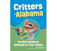 Critters of Alabama : Pocket Guide to Animals in Your State