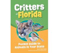 Critters of Florida: Pocket Guide to Animals in Your State (Wildlife Pocket Guides for Kids)