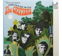 CRITTERS - Touch'n Go with the Critters [VINYL]