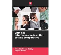 CRM nas telecomunicações - Um estudo comparativo