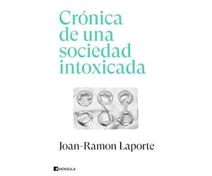 Crnica de una sociedad intoxicada - Spanish Language Paperback NEW Joan-Ramon L