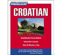 [Croatian (Pimsleur Language Program)] [By: ] [December, 2005]