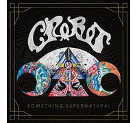 Crobot - Something Supernatural