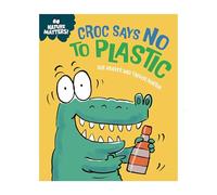Croc Says No to Plastic (Nature Matters)