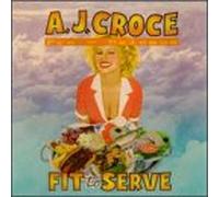 Croce, a.J. - Fit to Serve