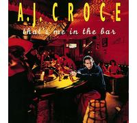 CROCE,A.J. - That's Me In The Bar