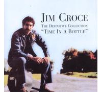 Croce, Jim - Time In A Bottle