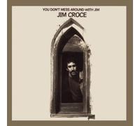 Jim Croce - You Don't Mess Around With Jim