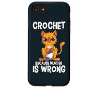 Crochet Because Murder is Wrong Angry Cat Yarn Knitting Case for iPhone SE (2020) / 7/8
