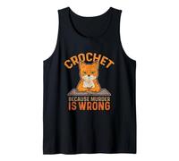 Crochet Because Murder is Wrong Crochet Knitting Funny Cat Tank Top