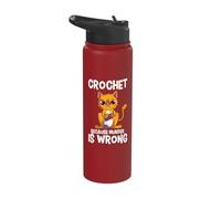 Crochet Because Murder is Wrong Knitting Crocheting Cat Stainless Steel Insulated Water Bottle