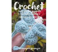 Crochet Bug Finger Puppets: 5 patterns for quick and adorable bug buddies