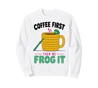 Crochet Coffee Lover Frog Humor Yarn Cozy Crafting Saying Sweatshirt