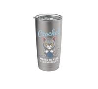 Crochet Crochet Makes Me Feel Less Murdery Cat Funny Stainless Steel Insulated Tumbler