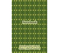 Crochet Granny Squares Themed Activity & Notebook: With Colouring Pages & Yarn Fibre Motifs. An Organiser for Crocheters, Knitters, Yarn Lovers, ... Tracking, Sketching and Creative Ideas.