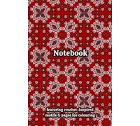 Crochet Granny Squares Themed Activity & Notebook: With Colouring Pages & Yarn Fibre Motifs. An Organiser for Crocheters, Knitters, Yarn Lovers, ... Tracking, Sketching and Creative Ideas.