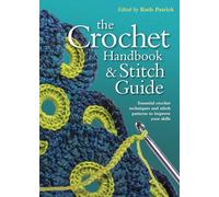 Crochet Handbook and Stitch Guide (Artist/Craft Bible)