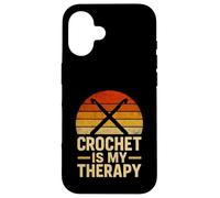 Crochet Is My Therapy Retro Crocheting Crocheter Case for iPhone 16
