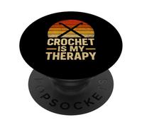 Crochet Is My Therapy Retro Crocheting Crocheter PopSockets Adhesive PopGrip