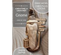 Crochet pattern christmas gnome