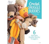 Crochet Snuggle Buddies: 6 Adorable cuddly worthy snugglers (Annie's Crochet)