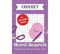 Crochet Word Search Puzzle Book: Word Searches with Easy to Read Print about Crochet, DIY, Hobby and More | 6x9 inches, 110 pages | 50+ Puzzles | Gift for Vacations, Holidays and Free Times