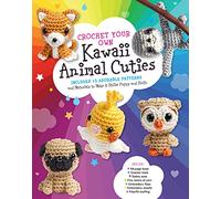 Crochet Your Own Kawaii Animal Cuties: Includes 12 Adorable Patterns and Materials to Make a Shiba Puppy and Sloth - Inside: 64 page book, Crochet ... floss, Embroidery needle, Fiberfill stuffing