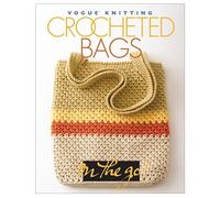 Crocheted Bags: Crocheted Handbags ("Vogue Knitting" on the Go S.)