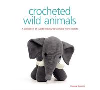 CROCHETED WILD ANIMALS by V Mooncie Paperback Self Help Business