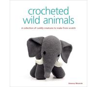 Crocheted Wild Animals by Vanessa Mooncie Wildlife Gardening Paperback NEW