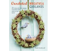 Crocheted Wreaths and Garlands