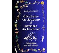 Crocheter en douceur la serrure du bonheur - TOME 1: Odette de sa naissance à son mariage (Cosy Mystery en Corse)