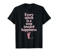 Crocheting Crocheter Every Stitch is A Step Toward Happiness T-Shirt