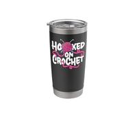 Crocheting Pun Hooked On Crochet Stainless Steel Insulated Tumbler