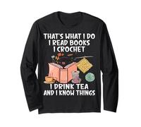 Crocheting Reading Books Drinking Tea Crocheter Crochet Long Sleeve T-Shirt