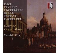 Croci - German Organ Music