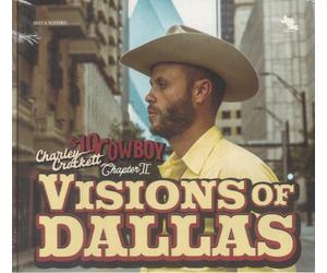 CROCKETT, Charley - $10 Cowboy Chapter II: Visions Of Dallas - CD