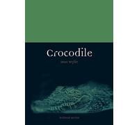 Crocodile - NEW Dan Wylie 2013