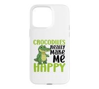 Crocodiles Make Me Happy You Not So Much Funny Crocodile Case for iPhone 15 Pro Max