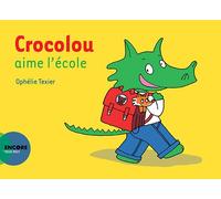 Crocolou Aime L'École (Asj - Encore Une Fois)