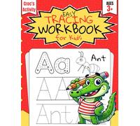 Croc's Activity: Easy Tracing Workbook for Kids: Big Reception Workbook for Kids Age 3 - 5, Learning to Write the Alphabet and Numbers, Tracing and Colouring Activity Book
