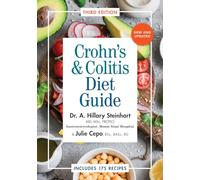 Crohn's and Colitis Diet Guide: Includes 175 Recipes