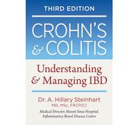 Crohn's and Colitis: Understanding and Managing Ibd (Crohn's & Colitis: Understanding & Managing IBD)