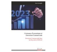 Croissance Économique et Ouverture Commerciale: Ouverture Commerciale dans les Pays de la CEDEAO