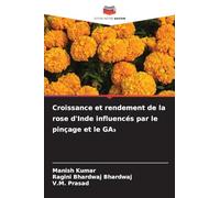 Croissance et rendement de la rose d'Inde influencés par le pinçage et le GA₃