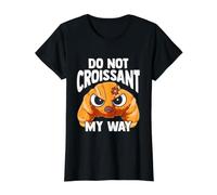Croissant Bread Design for Baking Lover - Croissant My Way Value Graphic T-Shirt, Women, Black, XL