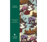Cromartie v. the God Shiva : A Virago Modern Classic