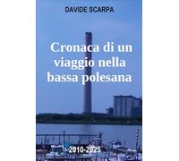 CRONACA DI UN VIAGGIO NELLA BASSA POLESANA: Esperienze nel Delta del Po